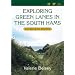 Exploring Green Lanes in the South Hams: 25 Circular Walks