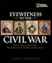 Eyewitness to the Civil War