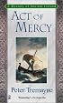 Act of Mercy (Sister Fidelma Mysteries)