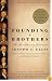 Founding Brothers: The Revolutionary Generation
