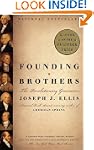 Founding Brothers: The Revolutionary...