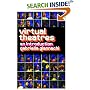 Virtual Theatres: An Introduction
