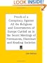 Proofs of a Conspiracy Against All the Religions and Governments of Europe Carried on in the Secret Meetings of Freemasons, Illuminati and Reading Societies