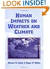 Human Impacts on Weather and Climate