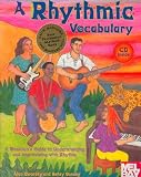 Books : Mel Bay A Rhythmic Vocabulary: A Musician's Guide to Understanding and Improvising With Rhythm