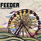 Click here to buy Feeling A Moment by Feeder .