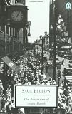 The Adventures of Augie March (Penguin Classics)