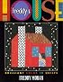 Freddy's House: Brilliant Color in Quilts