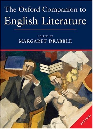 The Oxford Companion to English Literature (Oxford Companions)