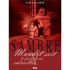 Sambre, tome 5 : Maudit soit le fruit de ses entrailles...