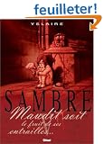 Sambre, tome 5 : Maudit soit le fruit de ses entrailles...