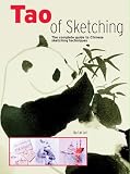 Tao of Sketching: The Complete Guide to Chinese Sketching Techniques