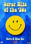 Super Hits of 70s: Have a Nice