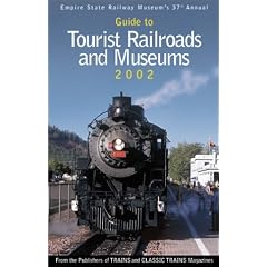 Guide to Tourist Railroads and Museums, 2002 (Empire State Railway Museum's 37th Annual)