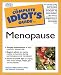 Books : Complete Idiot's Guide to Menopause
