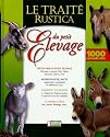 Trait&eacute; Rustica du petit &eacute;levage