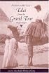 Elizabeth Sinkler Coxe's Tales from the Grand Tour, 1890-1910 (Women's Diaries and Letters of the South)