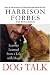 Dog Talk: Lessons Learned from a Life with Dogs