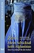 Mein Schicksal hei�t Afghanistan