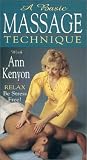 A Basic Massage Technique with Ann Kenyon [VHS]
