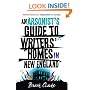 An Arsonist's Guide to Writers' Homes in New England