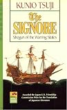 The Signore: Shogun of the Warring States