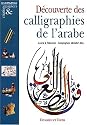 D&eacute;couverte des calligraphies de l'arabe