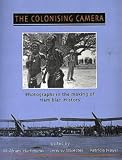 The Colonising Camera: Photographs in the Making of Namibian History