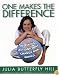 One Makes the Difference: Inspiring Actions that Change our World