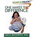 One Makes the Difference: Inspiring Actions that Change our World