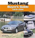 Mustang 1979-2004 Buyer's Guide