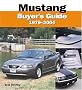 Mustang 1979-2004 Buyer's Guide