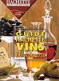 Revue Hachette Multimédia  / Guide des vins de France