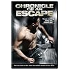Chronicle of an Escape