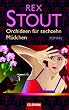 Orchideen f�r sechzehn M�dchen.