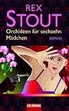 Produkt-Bild: Orchideen f&uuml;r sechzehn M&auml;dchen.