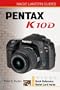 Magic Lantern Guides: Pentax K10D