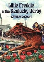 Little Freddie at the Kentucky Derby