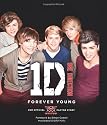 One Direction: Forever Young: Our Official X Factor Story