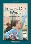 The Power of Our Words