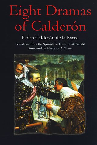 Eight Dramas of Calderon