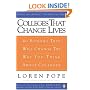 Colleges That Change Lives: 40 Schools That Will Change the Way You Think About Colleges