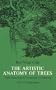The Artistic Anatomy of Trees (Dover Art Instruction)