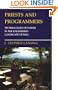 Priests and Programmers: Technologies of Power in the Engineered Landscape of Bali