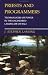 Priests and Programmers: Technologies of Power in the Engineered Landscape of Bali
