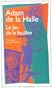 Le Jeu De La Feuillee (Garnier-Flammarion) (French Edition)