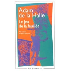 Le Jeu De La Feuillee (Garnier-Flammarion) (French Edition)