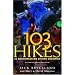 103 Hikes in Southwestern British Columbia