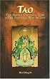 Tao: The Subtle Universal Law and the Integral Way of Life