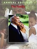Annual Editions: The Family 06/07 (Annual Editions the Family)